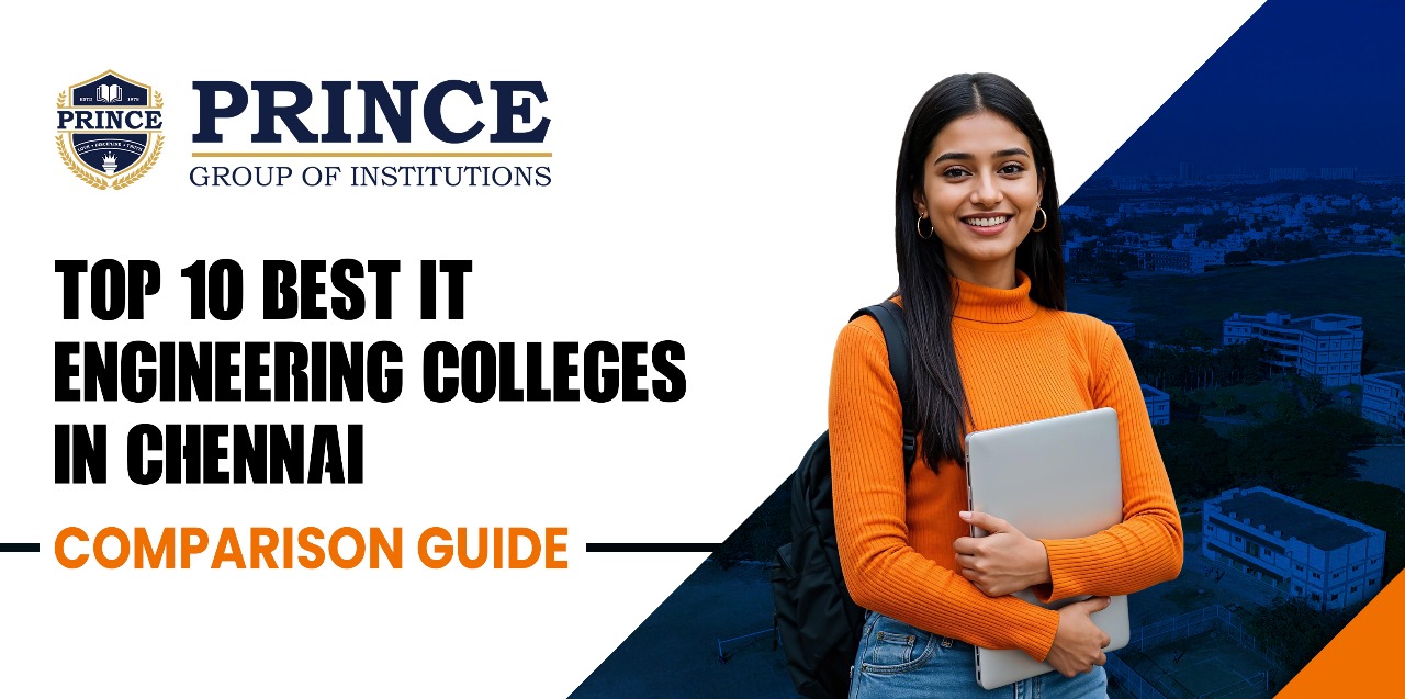 Top 10 Best IT Engineering Colleges in Chennai | Prince College