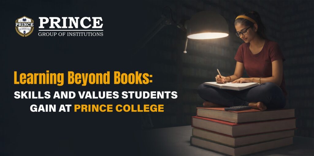 Learning Beyond Books: Skills and Values Students Gain at Prince College