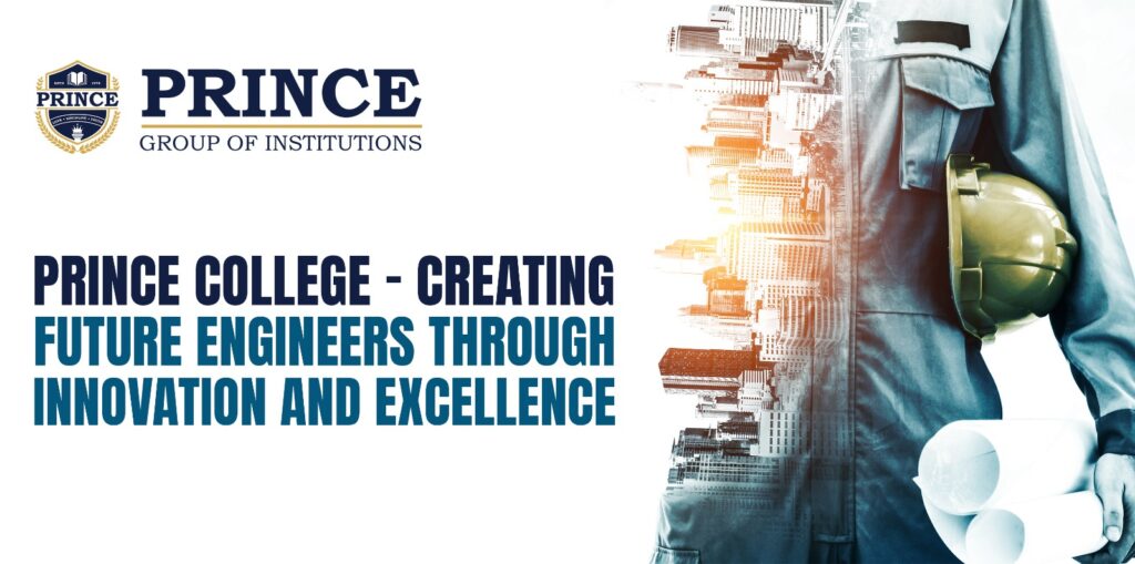 Prince College – Creating Future Engineers through Innovation and Excellence