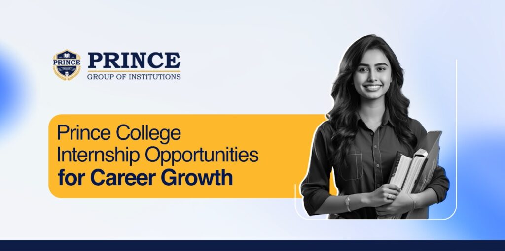Prince College Internship Opportunities for Career Growth