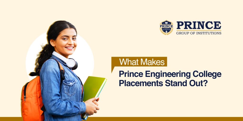 What Makes Prince Engineering College Placements Stand Out?