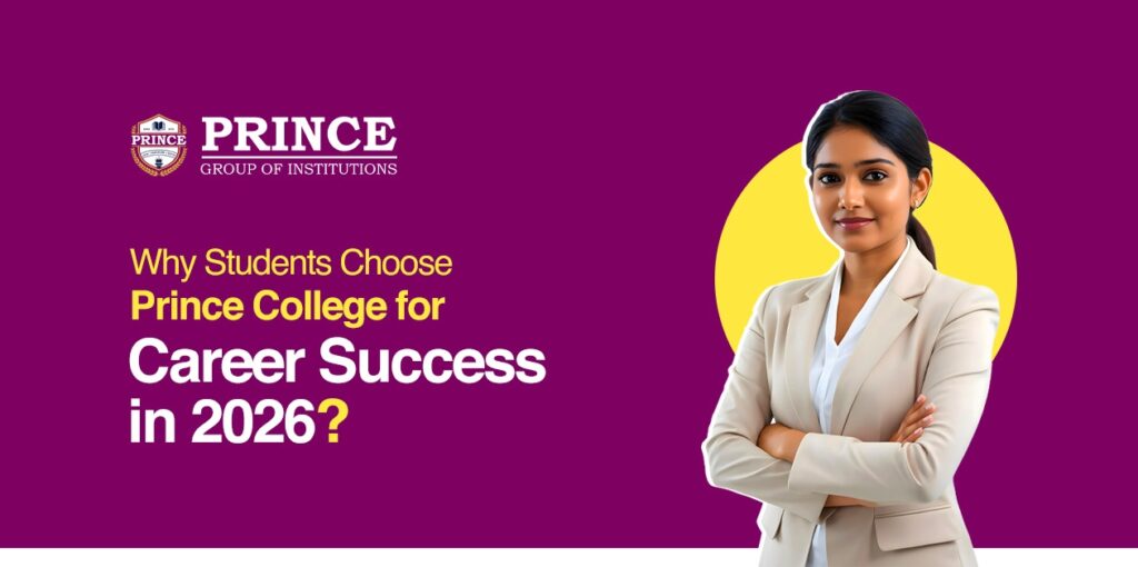 Why Students Choose Prince College for Career Success in 2026?