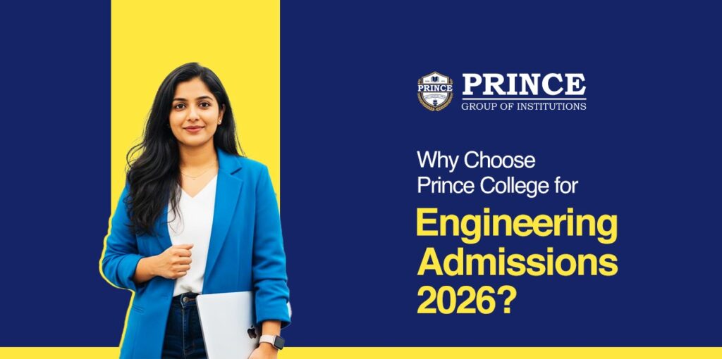 Why Choose Prince College for Engineering Admissions 2026?